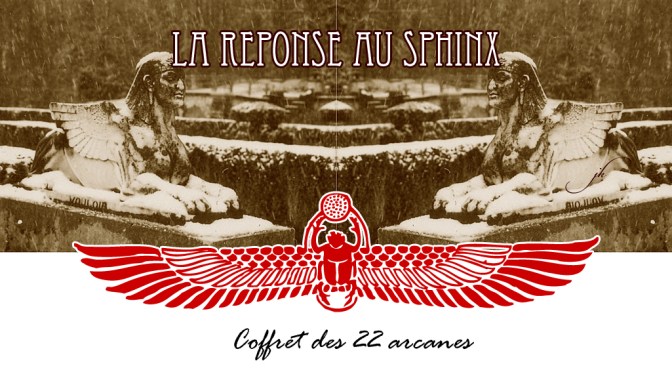 La réponse au Sphinx ou le tarot des Avenières
